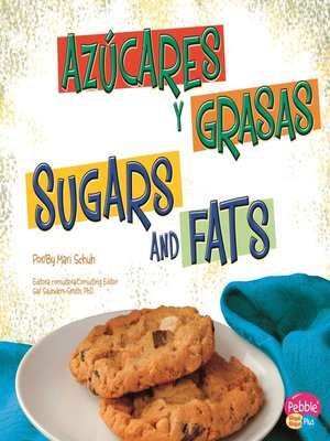 cover image of Azúcares y grasas/Sugars and Fats